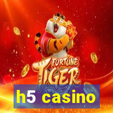 h5 casino